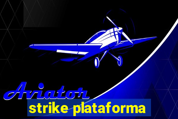 strike plataforma